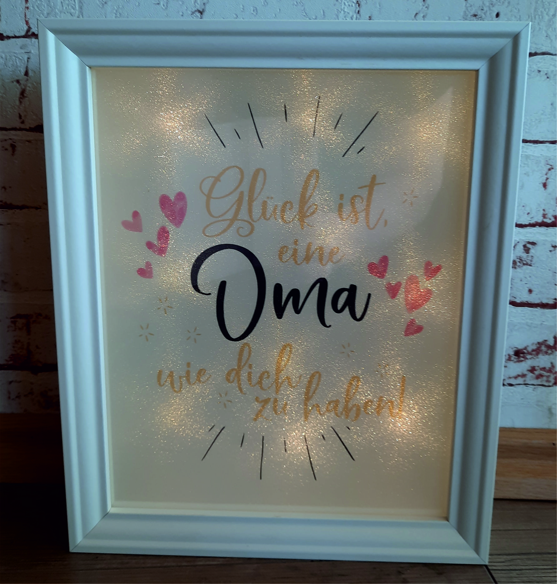 Leuchtrahmen mit Text: Glück ist eine Oma wie dich zu haben!