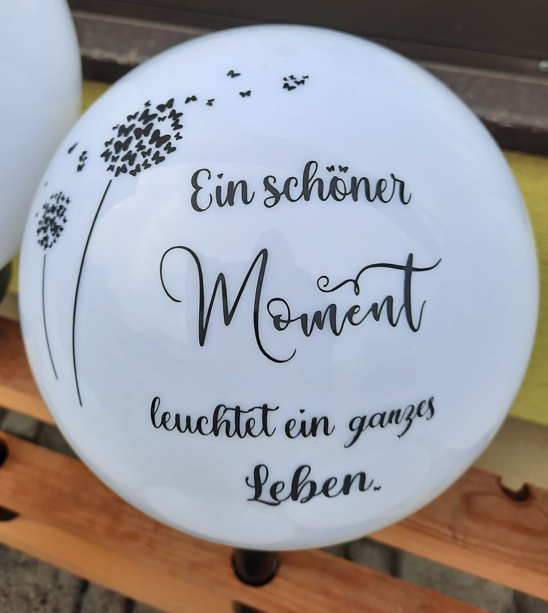 Solarkugel bedruckt Ein schöner Moment leuchtet ein ganzes Leben